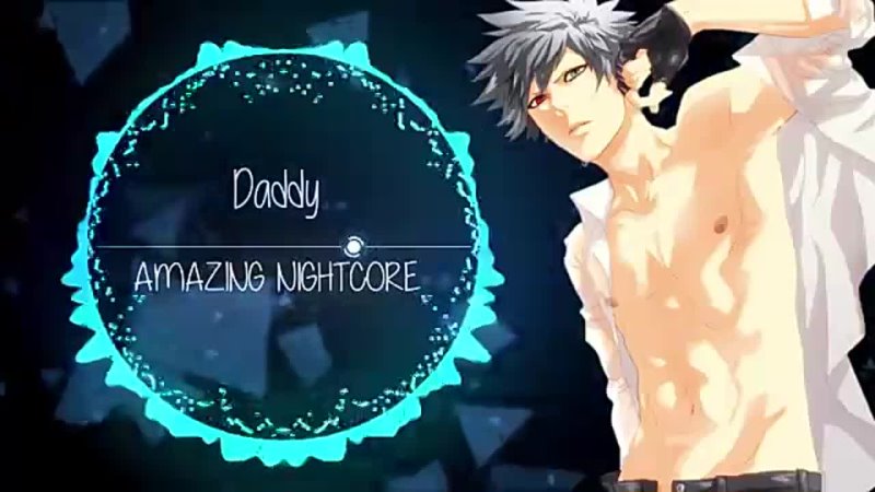 Nightcore Daddy ( PSY feat. CL of 2