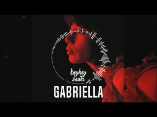 kayhey beats - Gabriella (latino type)
