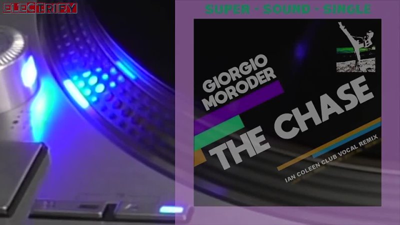 IAN COLEEN FEAT. GIORGIO MORODER THE CHASE ( CLUB VOCAL REMIX) ( 1978 copyright 2020 copyright 2021) ( 720 X