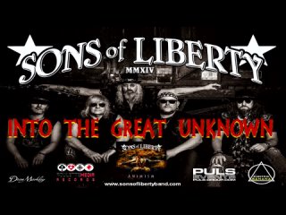 SONS Of LIBERTY — Into the Great Unknown (official live video • )
