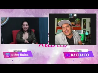 DE TODO CON RAINA | BACHACO