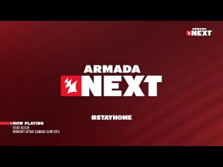 Armada Next - Episode 59