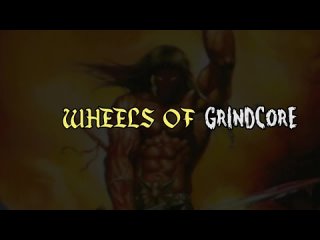 Excrementory Grindfuckers - Wheels of Grindcore (ManowaR grind cover)