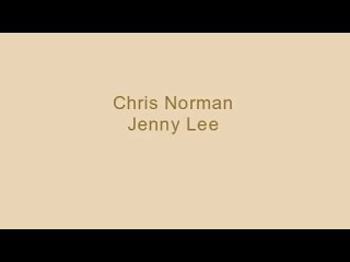 Chris Norman - Jenny Lee (version 2).mp4