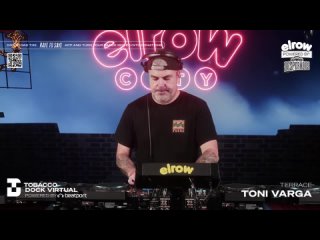 Toni Varga - Live @ Elrow x Tobacco Dock Virtual x The Terrace []