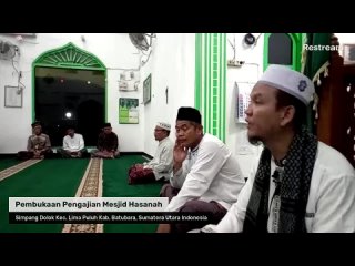 Pembukaan Pengajian Mesjid Hasanah   Jum'at, 19 Juni 2021 H - 09 Dzul Qoidah 1442 H  Simpang Dolo...