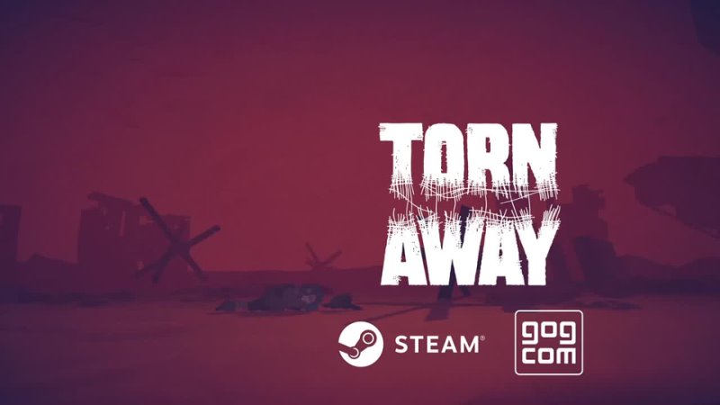 Torn Away Gameplay