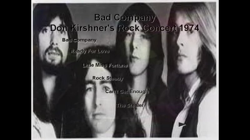 Bad Company - Bad Company 1974 Live