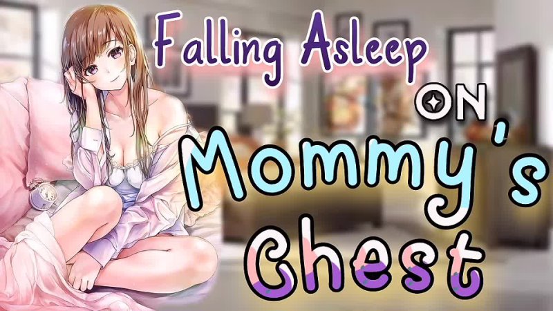 High School Girl Audios Sleeping On Mommys Chest ASMR heartbeat mdlb sleep