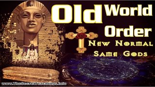 Old World Order: New Normal Same Gods... -- by Ryan Daniel Gable / The Secret Teachings ( June 22, 2020 )