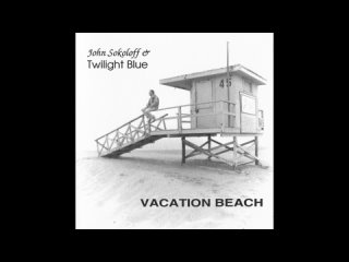 John Sokoloff - Vacation Beach (1993)