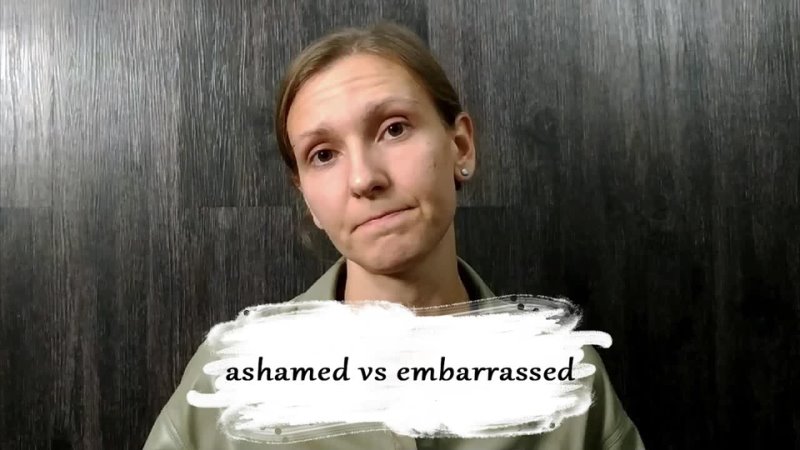 Ashamed vs Embarrassed