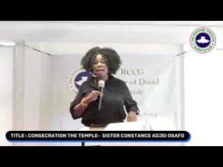 TEMPLE CONSENCRATION||SISTER CONSTANCE ADJEI OSAFO||SUNDAY SERVICE  || AUGUST 15th, 2021 || E-SUN...