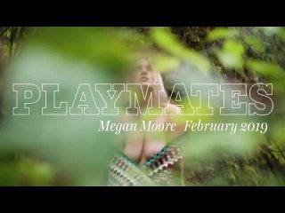 PLAYMATES: Megan Moore February 2019