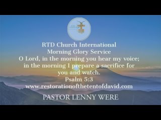 Morning Glory Service by Pastor Lenny Were