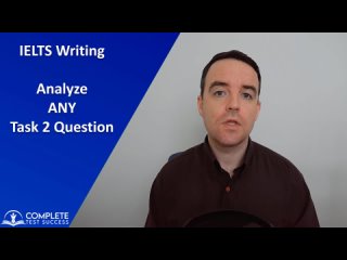 IELTS Writing Task 2 Question Analysis