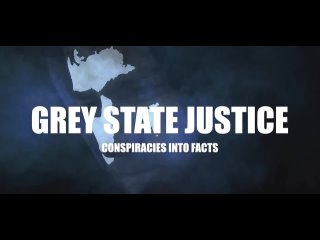 GREY STATE JUSTICE