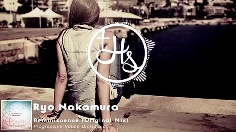 Ryo Nakamura - Reminiscene (Original Mix) [PHW218] [THS89] (1)