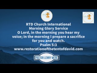 Morning Devotion and Prayer Pastor Lenny Were
