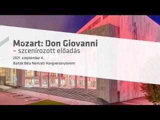 Mozart - Don Giovanni - Budapest 04.09.2021