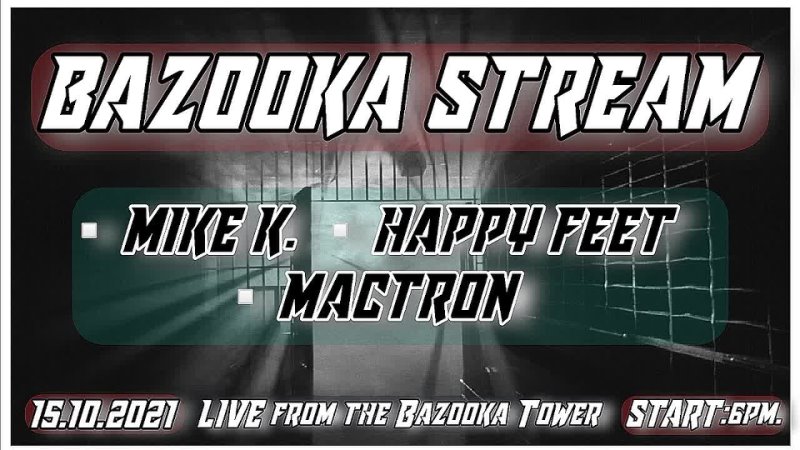 Bazooka Stream