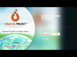 Beyond Oil CSO, Hitesh Juneja, Interview in Digital Oil  Gas (The Solar Oil Project)