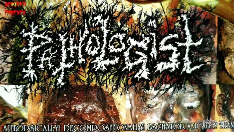 GF - PATHOLOGIST - Part II: Forensic Grind Versus Medical Noise (Cult Deathgrind from Czech Rep)