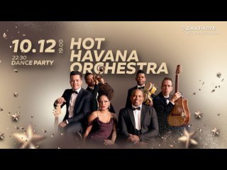 Live: Hot Havana Orchestra. Dance party