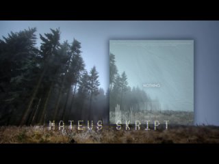 Mateus skript - Nothing/112bpm/Trap instrumental 2021/