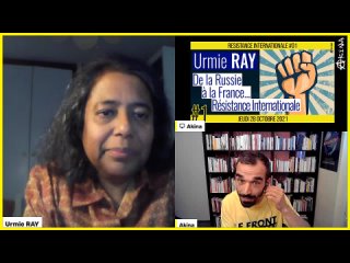 ✊ RÉSISTANCE INTERNATIONALE #01 🗣 Dr. Urmie RAY 🎯 De la France à la Russie 📆 28-10-2021 ⏰ 15h00