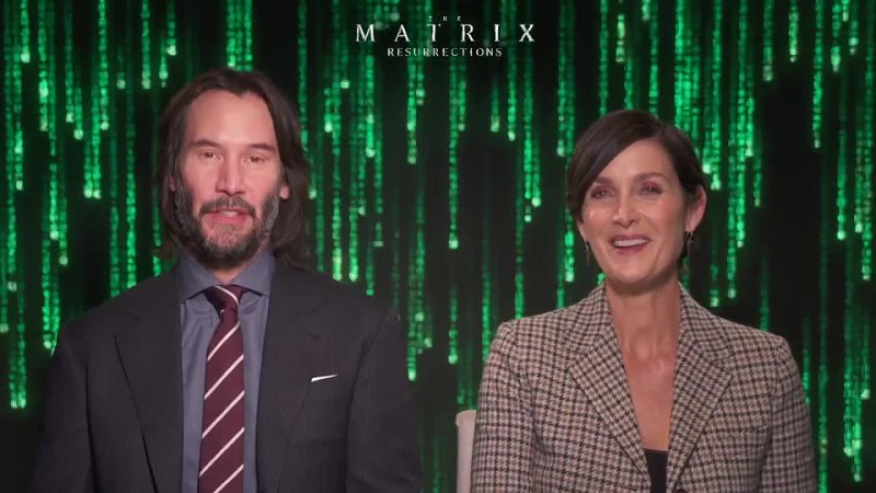 MATRIX RESURRECTIONS INTERVIEW  KEANU REEVES, CARRIE-ANNE MOSS  CAST on their A