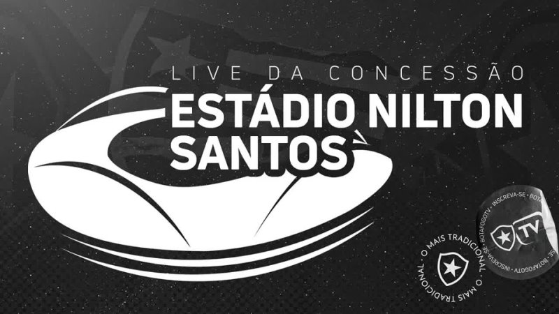 Botafogo TV LIVE, CONCESSÃ O DO ESTADIO NILTON