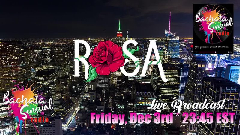 Live Broadcast from ROSA NYC Friday, Dec 3rd