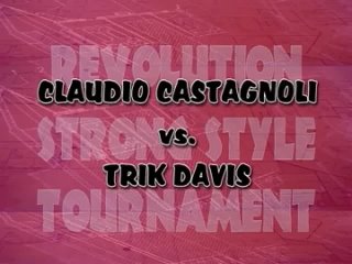 - The Revolution Strong Style Tournament