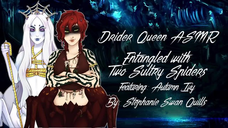 Stephanie Swan Quills Entangled with Two Sultry Spiders, , Drider Queen ASMR RP Ivy Moans