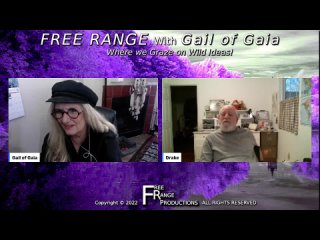 Drake Bailey and Gail of Gaia on FREE RANGE