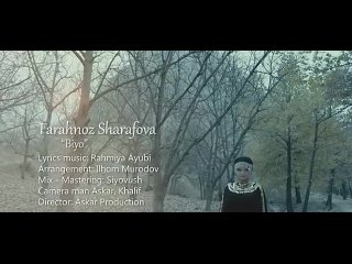 Фарахноз Шарафова - Биё _ Клип 2022 _ Farahnoz Sharafova - Biyo _ Official