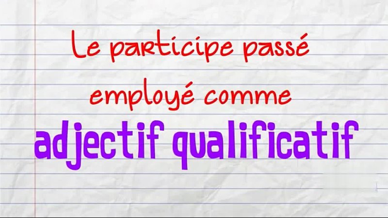 Le participe passe