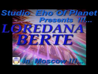 Loredana Bertè  1984  LIFE IN MOSCOW !!!..