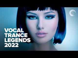 VOCAL TRANCE LEGENDS 2022 [FULL ALBUM]