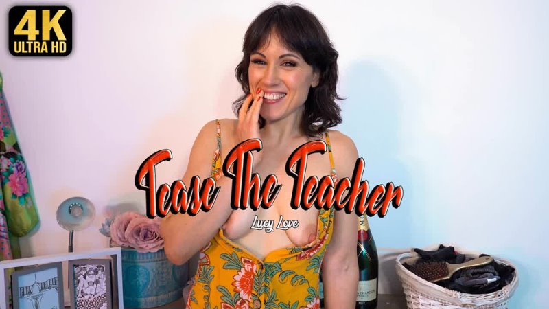 Lucy Love - Tease The Teacher