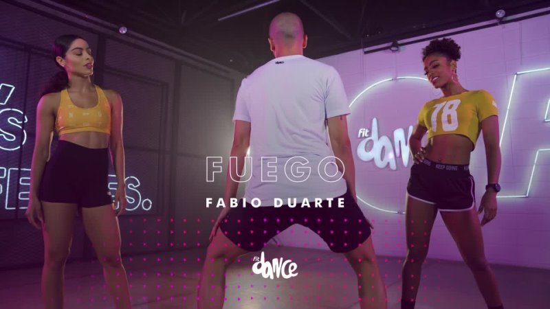 Fit Dance Fuego Fabio Duarte, Fit Dance ( Coreografia), Dance