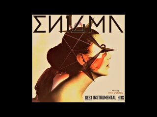 Enigma - Best Instrumental Mix (Mixed by Pavel Gnetetsky)
