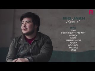 RizaNovaUZ - Big Jakh - Xabar ol nomli albom dasturi 2021