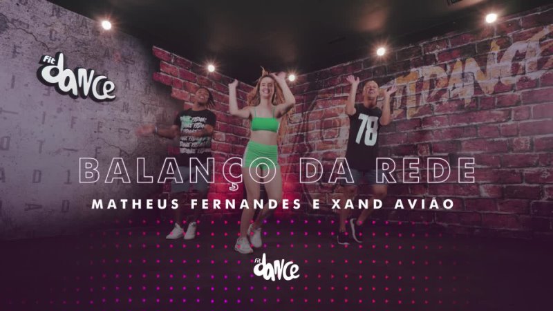 FitDance - Balanço da Rede - Matheus Fernandes e Xand Avião | FitDance (Coreografia) | Dance Video