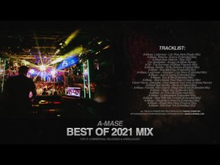 A-Mase - Best of 2021 Mix [Top 21 Commercial Tracks]