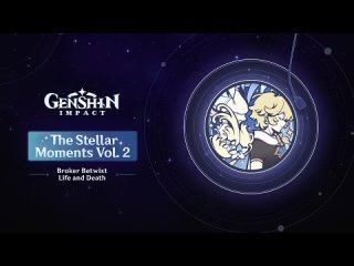 Genshin Impact Character OST Album - The Stellar Moments Vol. 2