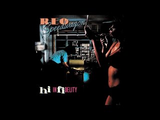 REO Speedwagon * 1980 - ' Hi Infidelity ' vinyl rip album