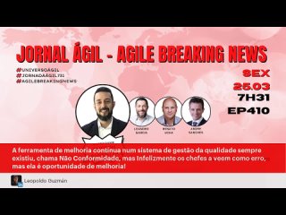 #JornadaAgil731 #JA410 #AgileBreakingNews JORNAL ÁGIL SEMANAL
