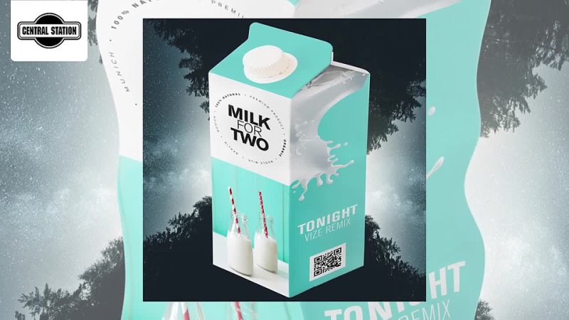 Milk for Two Tonight ( VIZE